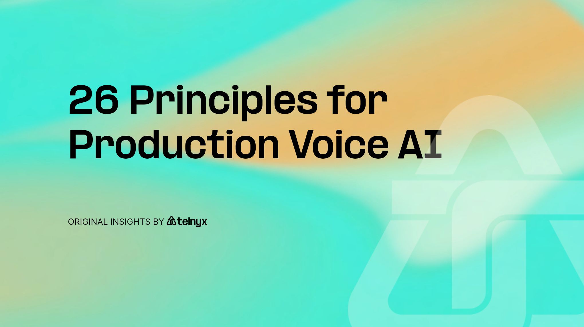 26 principles for adopting voice AI in production (2026)