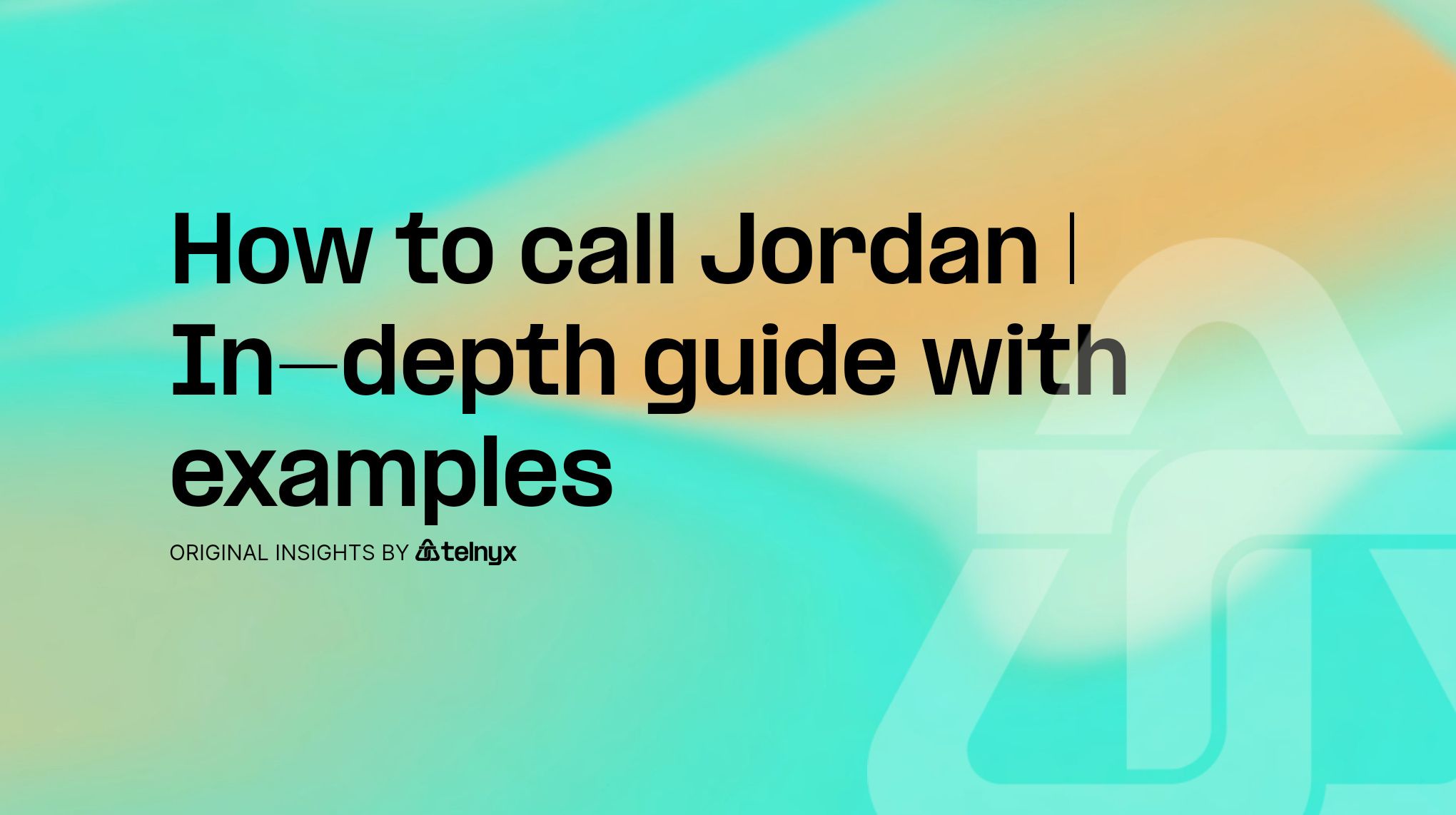 How to call Jordan | In-depth guide with examples